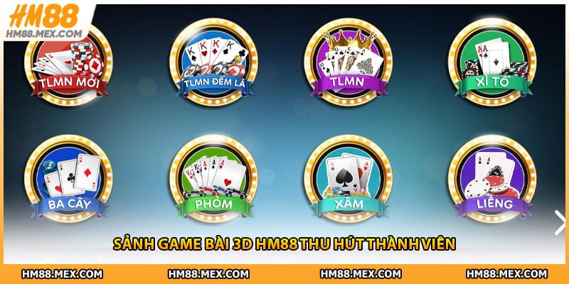 Sảnh game bài 3d HM88 thu hút thành viên